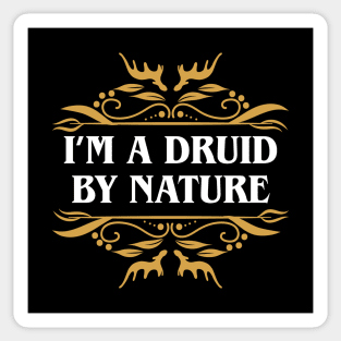 Druid by Nature Funny Tabletop RPG Sticker